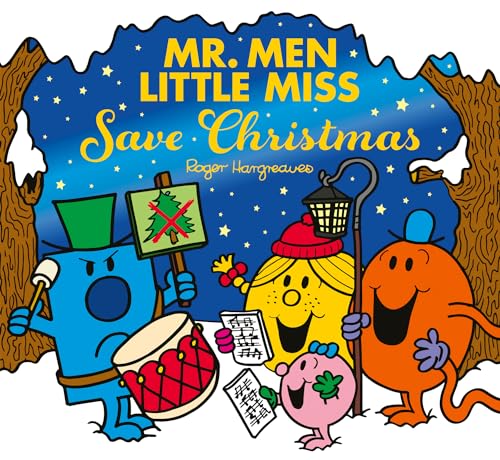 Mr Men Little Miss: Save Christmas: A brilliantly funny festive story that will persuade any Grinch to love Christmas (Mr. Men and Little Miss Picture Books) von Farshore