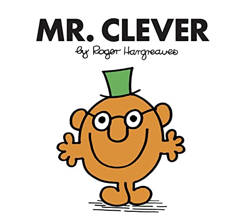 Mr. Clever: The Brilliantly Funny Classic Children’s illustrated Series (Mr. Men Classic Library)