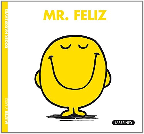 Mr. Feliz (Mr Men, Band 3) von Ediciones del Laberinto S. L