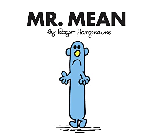 Mr. Mean: The Brilliantly Funny Classic Children’s illustrated Series (Mr. Men Classic Library)