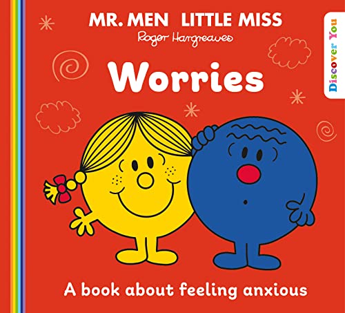 Mr. Men Little Miss: Worries: A Book about Anxiety from the New Illustrated Children’s Series for 2022 about Feelings (Mr. Men and Little Miss Discover You) von Farshore