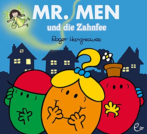 Mr. Men und die Zahnfee (Mr. Men und Little Miss)