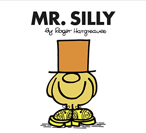 Mr. Silly: The Brilliantly Funny Classic Children’s illustrated Series (Mr. Men Classic Library) von Farshore