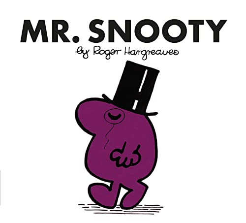 Mr. Snooty: The Brilliantly Funny Classic Children’s illustrated Series (Mr. Men Classic Library)