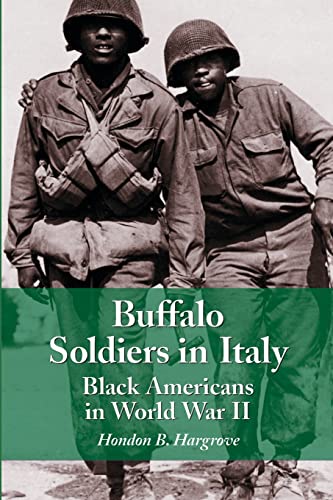 Buffalo Soldiers in Italy: Black Americans in World War II von McFarland & Company