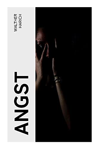 Angst: Kriminalroman von e-artnow