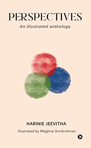 Perspectives: An Illustrated Anthology von Notion Press