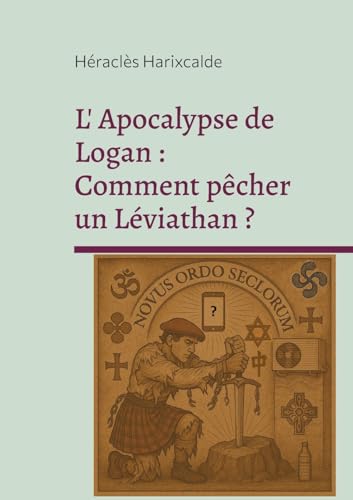 L'Apocalypse de Logan: Comment pêcher un Léviathan ? (Mysterium Australis) von BoD – Books on Demand – Frankreich