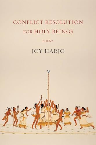 Conflict Resolution for Holy Beings: Poems
