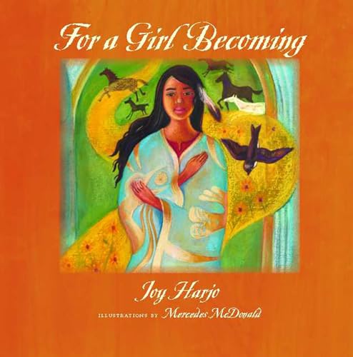For a Girl Becoming (Sun Tracks: An American Indian Literary (Hardcover)) von UNIV OF ARIZONA PR