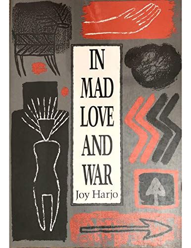 In Mad Love and War (Wesleyan Poetry)