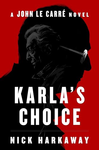 Karla's Choice: A John Le Carré Novel von Viking Drill & Tool