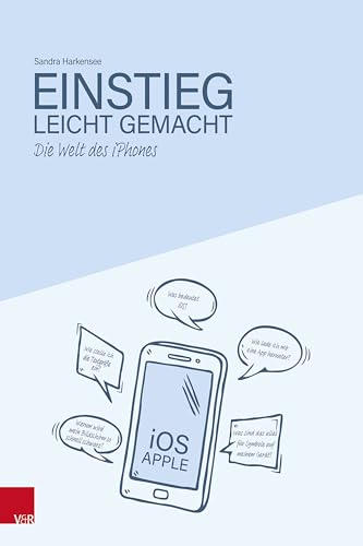 Die Welt des iPhones – Einstieg leicht gemacht von Vandenhoeck & Ruprecht
