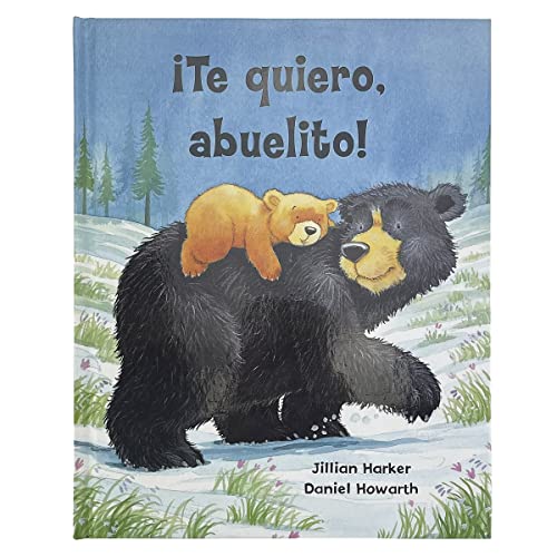 Te quiero, abuelito! / I Love You, Grandpa! von Cottage Door Press