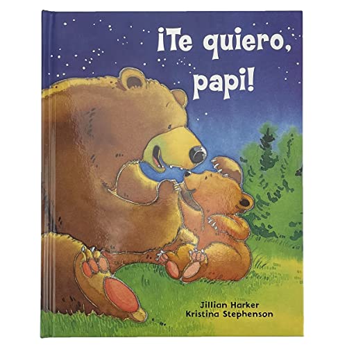 Te quiero, papi! / I Love You, Daddy!