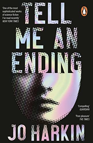 Tell Me an Ending: A New York Times sci-fi book of the year von Penguin