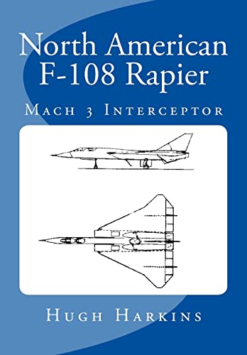 North American F-108 Rapier North American F-108 Rapier von CREATESPACE