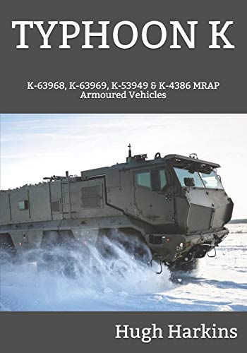 TYPHOON K: K-63968, K-63969, K-53949 & K-4386 MRAP Armoured Vehicles TYPHOON K: K-63968, K-63969, K-53949 & K-4386 MRAP Armoured Vehicles von Centurion