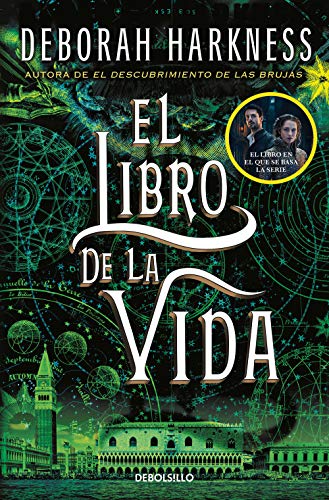 El libro de la vida (El descubrimiento de las brujas 3) (Best Seller, Band 3)