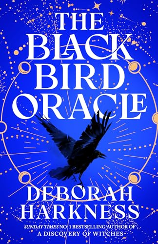 The Black Bird Oracle: The exhilarating new All Souls novel featuring Diana Bishop and Matthew Clairmont The Black Bird Oracle: The exhilarating new All Souls novel featuring Diana Bishop and Matthew Clairmont von Headline