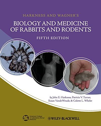 Biology and Medicine of Rabbits and Rodents, FifthEdition von Wiley