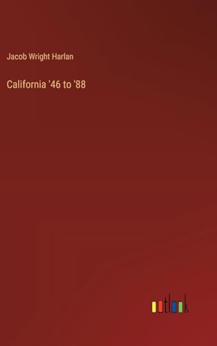 California '46 to '88 von Outlook Verlag