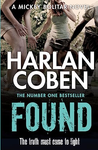 Found: From the Number One bestselling creator of the hit Netflix series Missing You