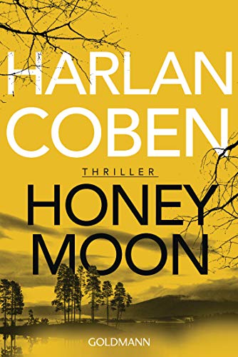 Honeymoon: Thriller von Goldmann TB