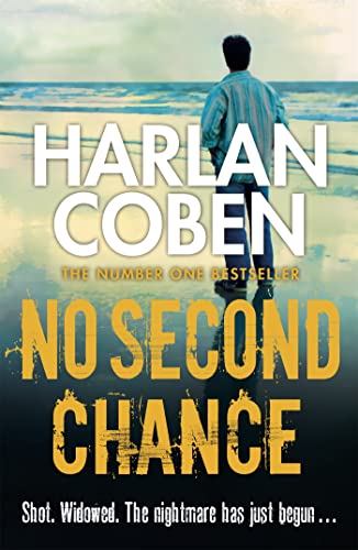 No Second Chance: A gripping thriller from the #1 bestselling creator of hit Netflix show Fool Me Once