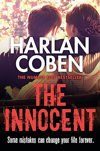 The Innocent: From the Number One bestselling creator of the hit Netflix series Missing You The Innocent: From the Number One bestselling creator of the hit Netflix series Missing You von Orion Publishing Group