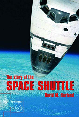 The Story of the Space Shuttle (Springer Praxis Books)