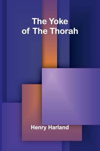 The Yoke of the Thorah von Alpha Edition