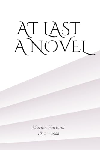 AT LAST (illustrated): A Novel von Independently published
