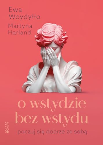O wstydzie bez wstydu: Poczuj się dobrze ze sobą von Mando
