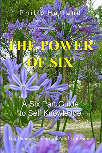 The Power of Six: A Six Part Guide to Self Knowledge von Wayfinder Press