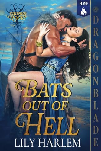 Bats Out of Hell: A Viking Historical Romance (VIKINGS ROCK!, Band 1) von Independently published