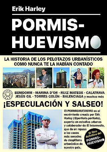 Pormishuevismo: Un movimiento artístico. El libro definitivo (Ensayo)
