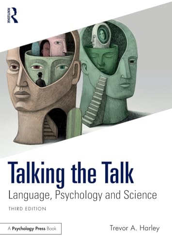Talking the Talk: Language, Psychology and Science von Psychology Press