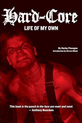 Hard-Core: Life of My Own