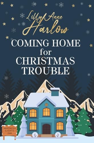 Coming Home For Christmas Trouble von tolino media