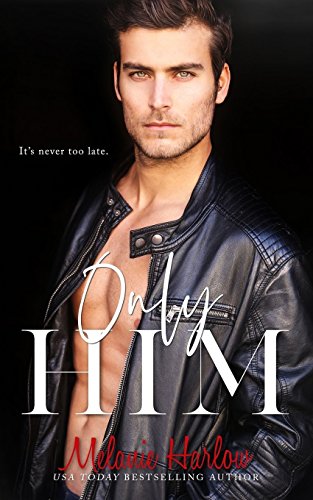 Only Him (One and Only, Band 2) von Mh Publishing