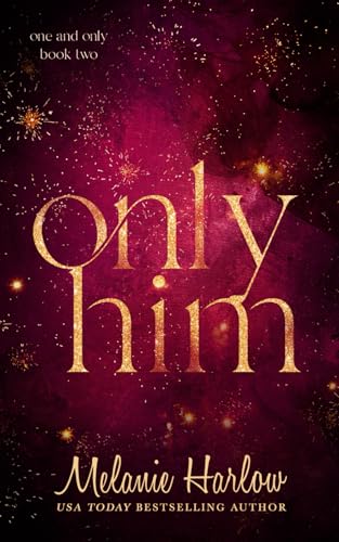 Only Him (One and Only, Band 2) von Independently published