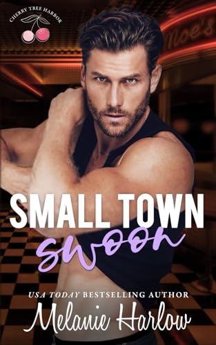 Small Town Swoon: Alternate Model Cover (Cherry Tree Harbor Series Model Covers, Band 4)