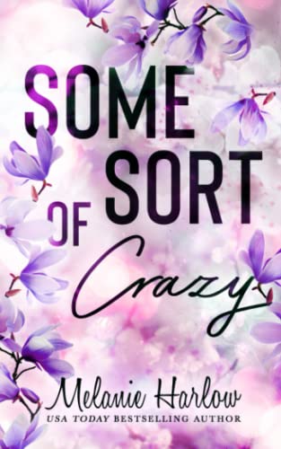 Some Sort of Crazy (Natalie and Miles): A Happy Crazy Love Novel von Createspace Independent Publishing Platform
