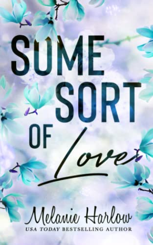 Some Sort of Love (Jillian and Levi): A Happy Crazy Love Novel von CREATESPACE