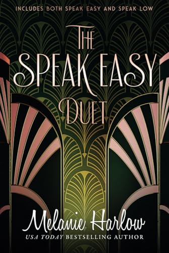 The Speak Easy Duet: Includes both Speak Easy and Speak Low The Speak Easy Duet: Includes both Speak Easy and Speak Low von Independently published
