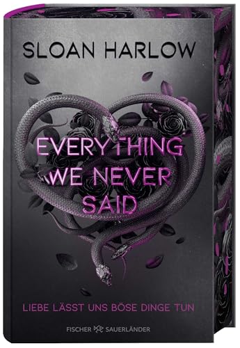 Everything We Never Said – Liebe lässt uns böse Dinge tun: romantic suspense meets dead best friend │ Spannungsgeladener Roman Everything We Never Said – Liebe lässt uns böse Dinge tun: romantic suspense meets dead best friend │ Spannungsgeladener Roman