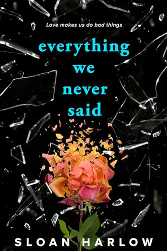 Everything We Never Said von Penguin Young Readers Group