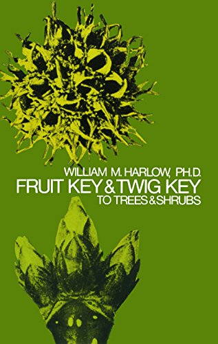 Fruit Key and Twig Key to Trees and Shrubs von Dover Publications Inc.