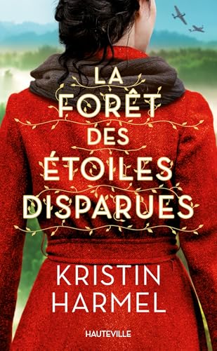 La Forêt des étoiles disparues von HAUTEVILLE
